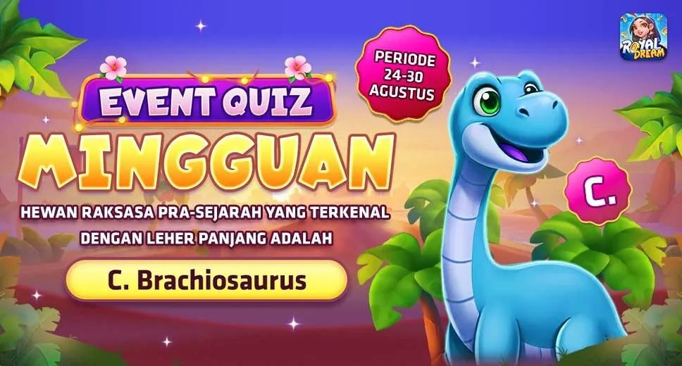 Pengumuman jawaban dan pemenang trivia hewan pra-sejarah Royal Dream 24-30 Agustus 2026